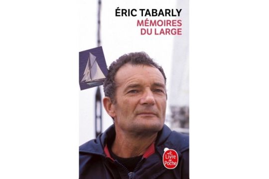 Mémoires du Large d'Eric Tabarly